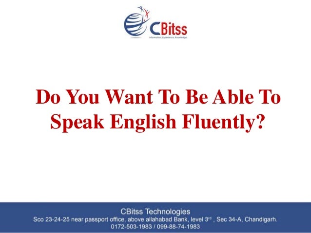 Do You Want To Be Able To Speak English Fluently