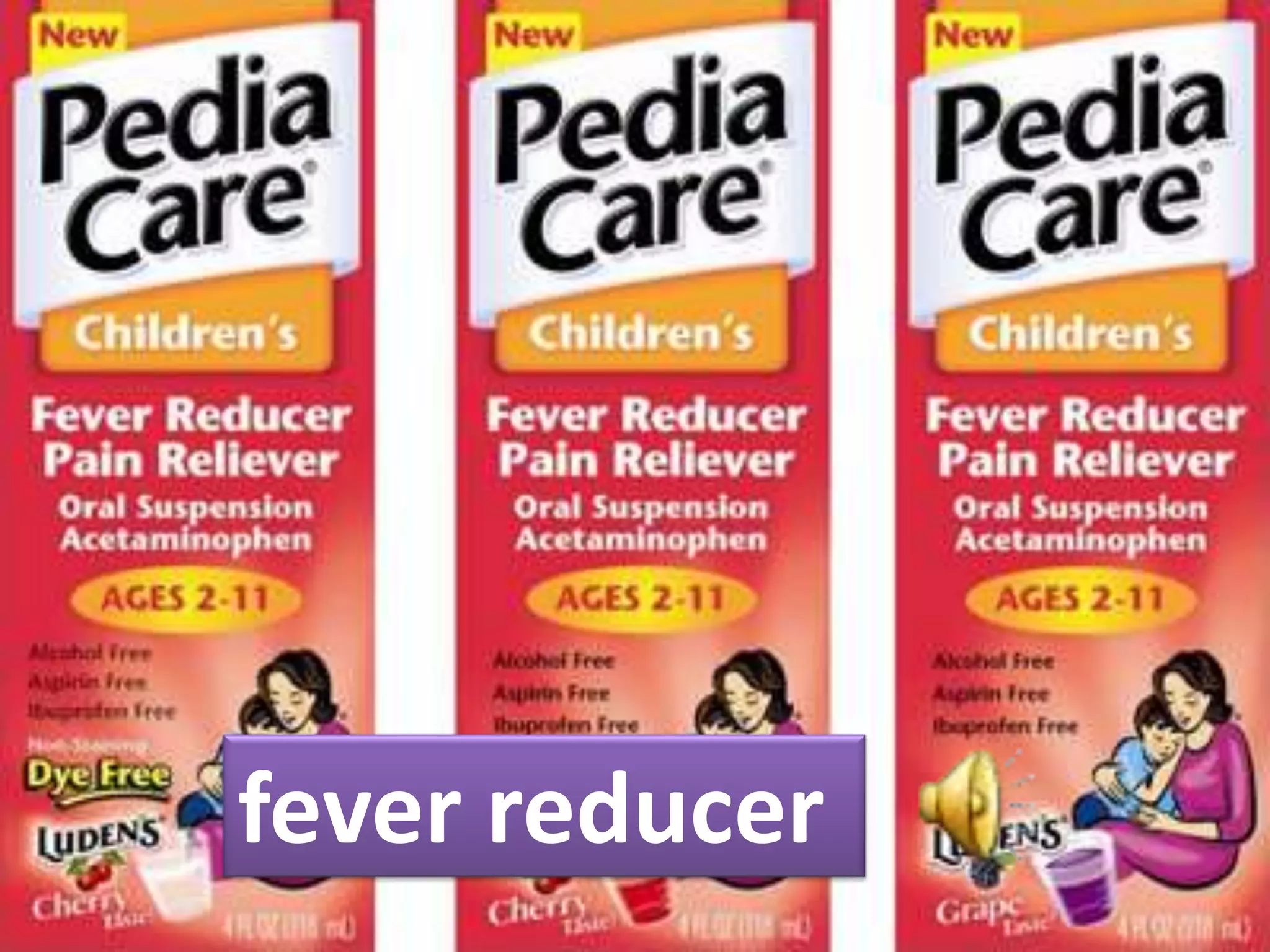 fever reducer
 