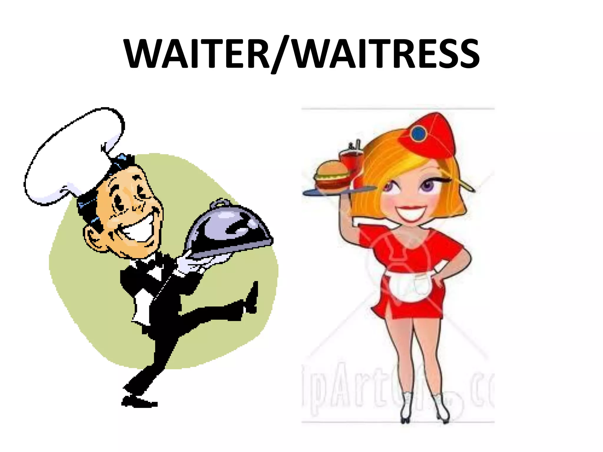 WAITER/WAITRESS