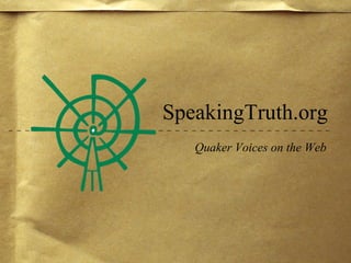 SpeakingTruth.org ,[object Object]
