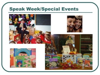 Speak Week/Special Events 