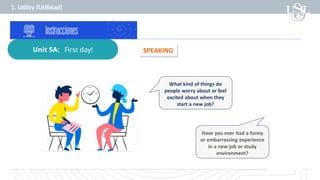 SPEAK OUT B2- ENGLISH IV- UNIT 5.pptx ESTA DE UNI | PPTX