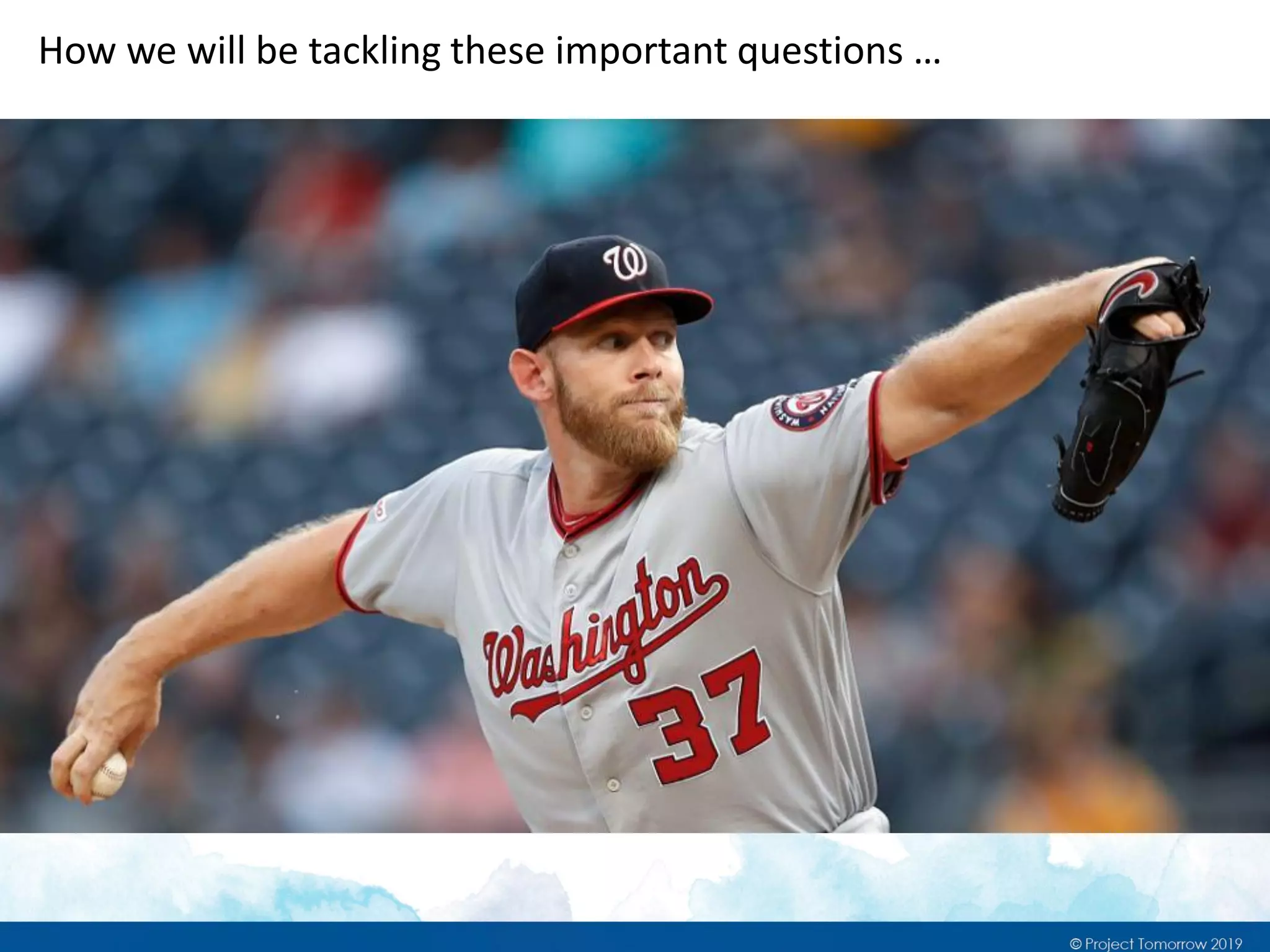 How we will be tackling these important questions …
 