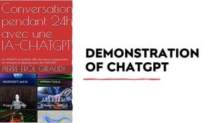 DEMONSTRATION
OF CHATGPT
 