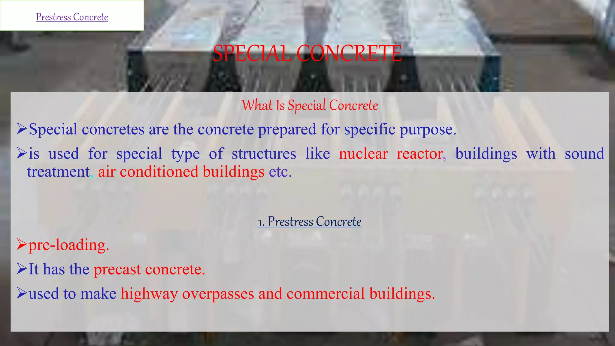 Special concrete and advanced construction materials | PPTX