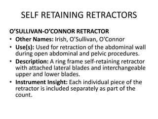 Sullivan Retractor Special equipments bsc ott | PPTX