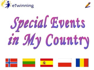 Special Events  in My Country 