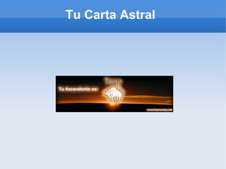 Tu Carta Astral  