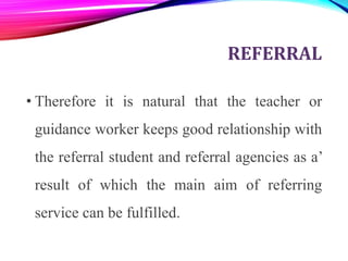 Special guidance services