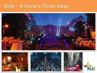 Sicily - A Stone`s Throw Away
 