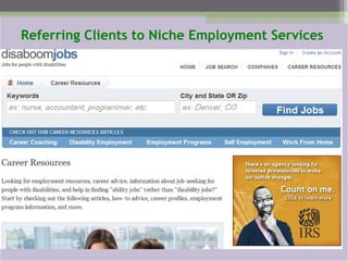 Referring Clients to Niche Employment Services 