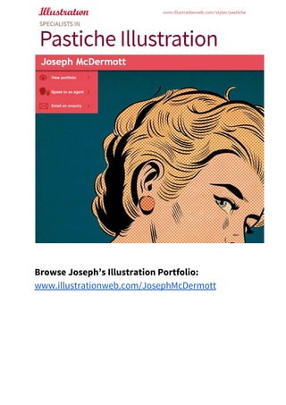  
Browse Joseph’s Illustration Portfolio: 
www.illustrationweb.com/JosephMcDermott 
 