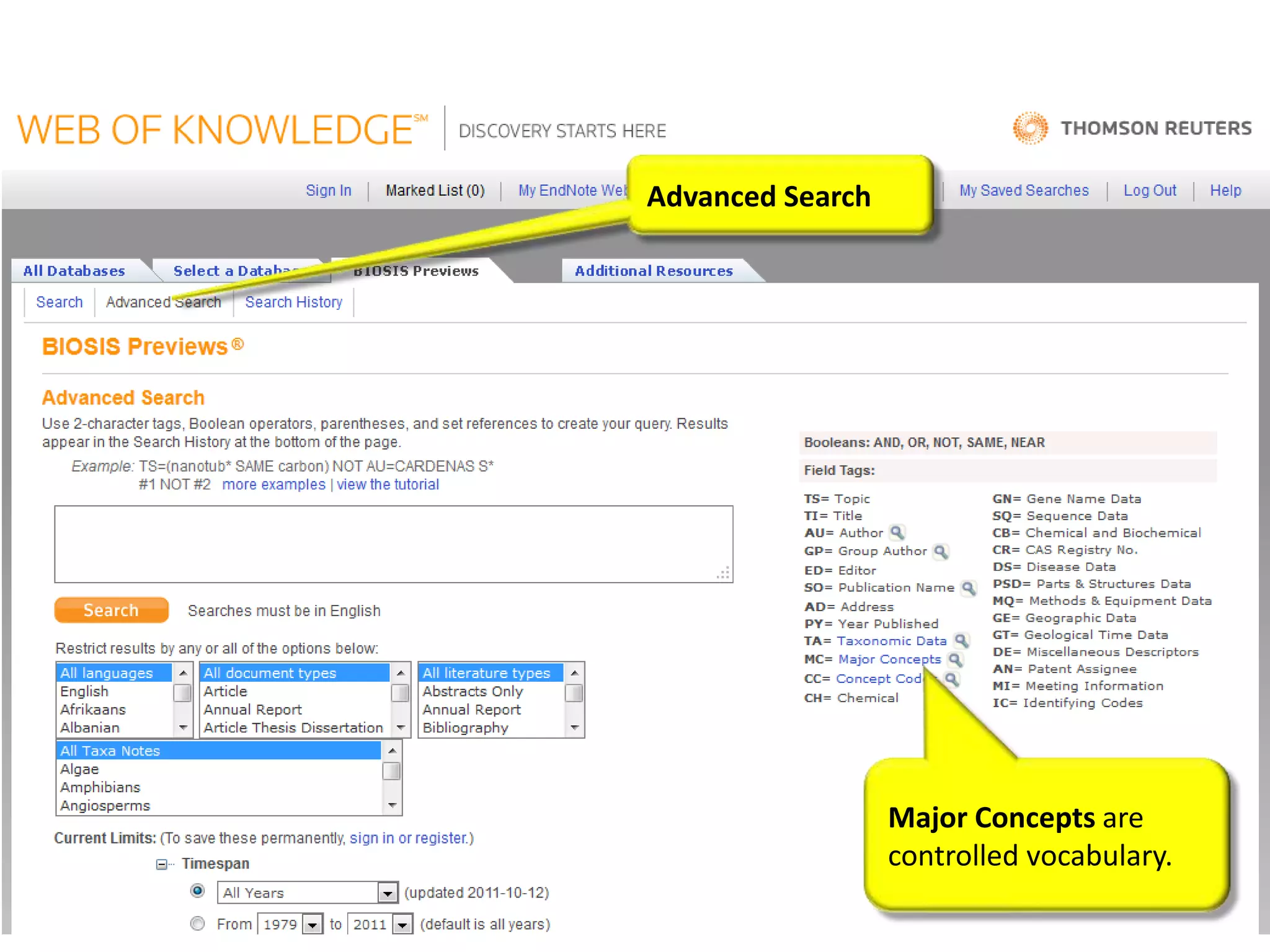 Advanced Search




                  Major Concepts are
                  controlled vocabulary.
 