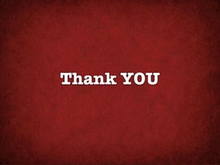 Thank YOU
 