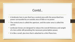 Penecitric Lens Example Special lens design for better vision and cosmesis | PPTX