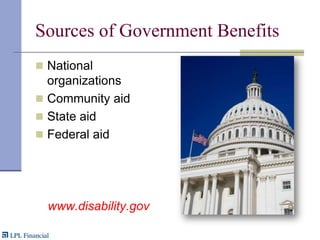 Sources of Government Benefits National organizationsCommunity aidState aidFederal aidwww.disability.gov