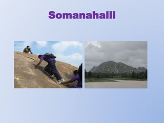Somanahalli

 