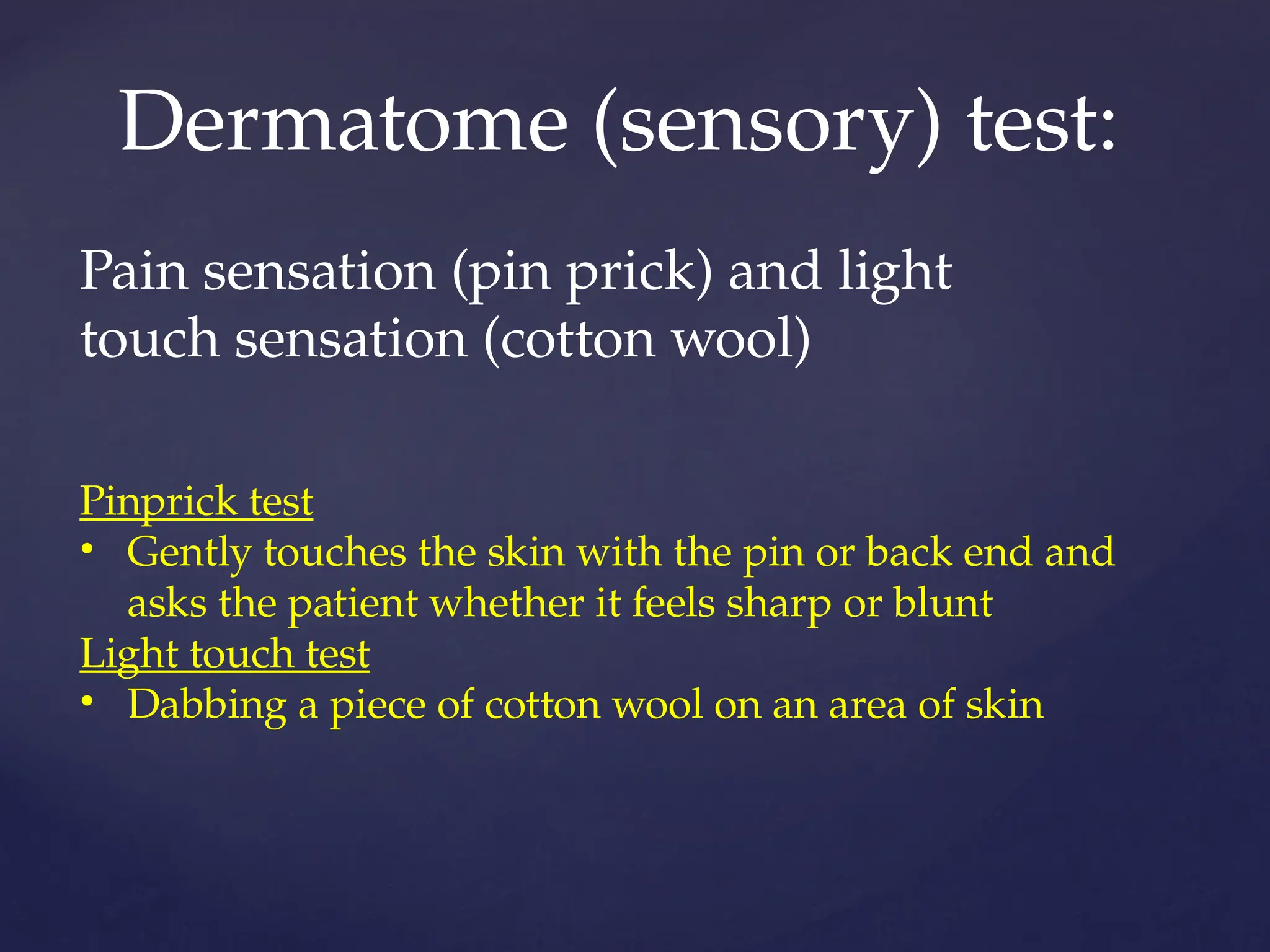special test for dermatomes and myotomes | PPT