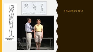 R O M B E R G ’ S T E S T
 