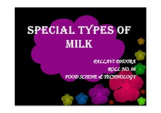 Special types of milk