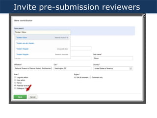 Invite pre-submission reviewers
 