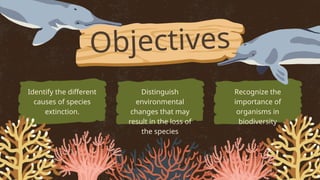 PPT Presentation-Causes of Species Extinction | PPT