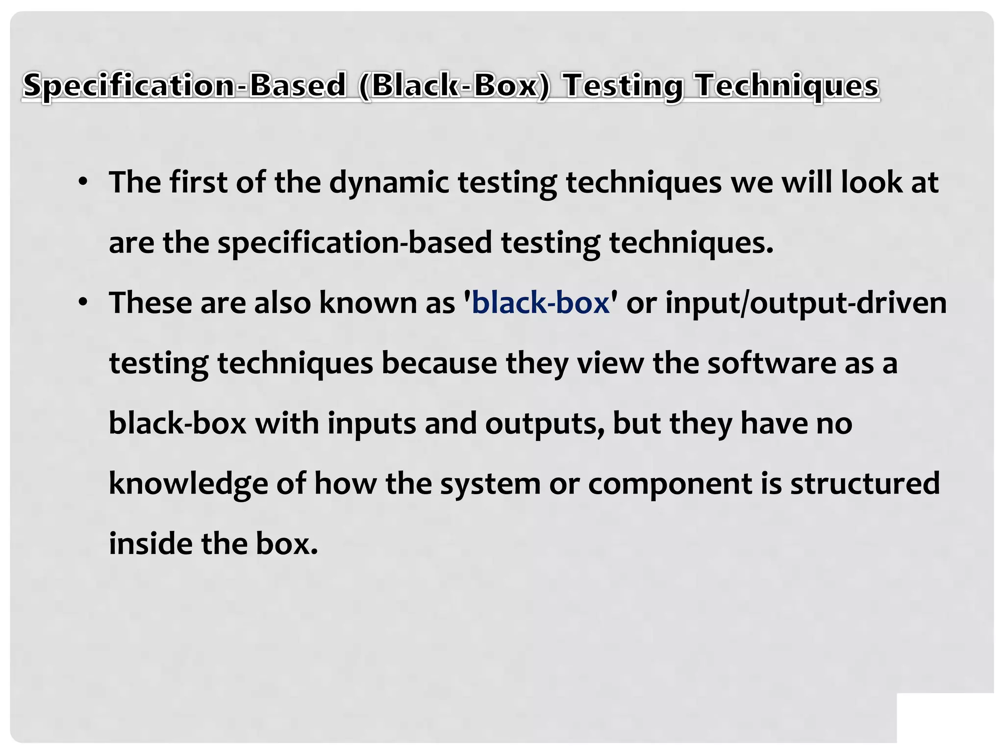 Specification based testing techniques ppt