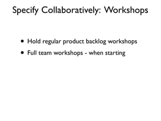 Specify Collaboratively: Workshops
 