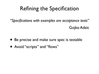 Reﬁning the Speciﬁcation
 