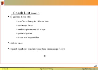 Eng. Kishor K. Ade
45
Lecture 1 Specfication Writing-I
 