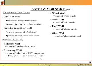 Eng. Kishor K. Ade
48
Lecture 1 Specfication Writing-I
 