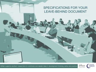 SPECIFICATIONS FOR YOUR
LEAVE-BEHIND DOCUMENT
 