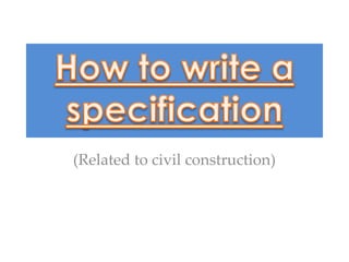 (Related to civil construction)
 