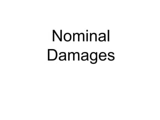 Nominal
Damages
 