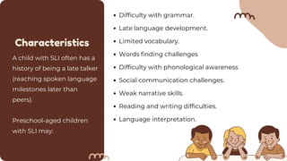 Slii Development Specific Language Impairment_02dc152caeae53f01b7cb5b4b528e8e8.pdf