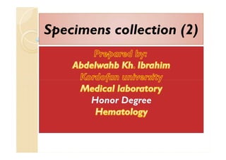 Specimens collection (2)Specimens collection (2)
 