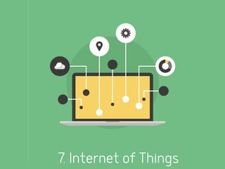 7. Internet of Things
 