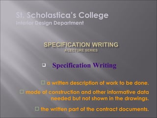 [object Object],[object Object],St. Scholastica’s College Interior Design Department ,[object Object],[object Object]