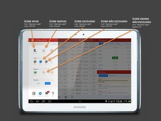 ÍCONE ATIVO
Font: “OpenSans-Light”
Color: #727272
ÍCONE INATIVO
Font: “OpenSans-Light”
Color: #cacac9
ÍCONE ESCOLHIDO
Font: “OpenSans-Light”
Color: #007aff
ÍCONE NÃO ESCOLHIDO
Font: “OpenSans-Light”
Color: #727272
ÍCONE IDIOMA
NÃO ESCOLHIDO
Font: “OpenSans-Light”
Opacity: 0.5
 