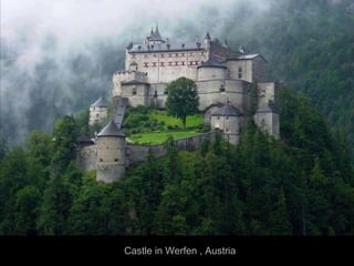 Castle in Werfen , Austria

 