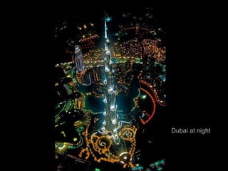 Dubai at night
 