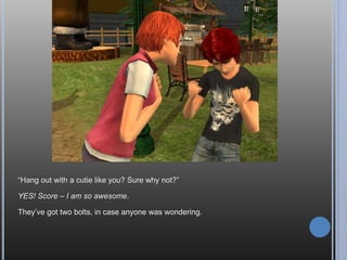 Here’s the living room, bedroom to the right, bathroom to the left, where that white
door is. I’ll be adding more rooms in the back of the house later.
 