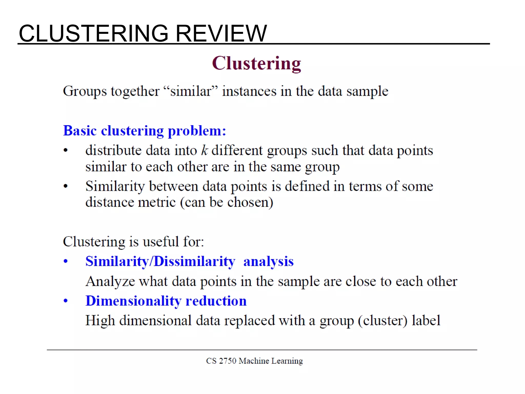 CLUSTERING REVIEW 
