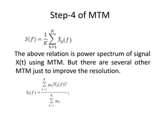 Spectral estimation using mtm | PPTX