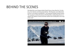 BEHIND THE SCENES