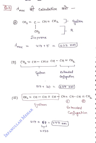 ()
<br>
dmax
<br>
(îm)
<br>
Caleuation b
<br>
CH, = C- Ch = CH2
<br>
Jso prene
<br>
214 t 5 = (22 m)
<br>
ystem
<br>
2X30
<br>
extended
<br>
(244 nm)
<br>
Cn= Ch- CH =Cn,
<br>
Gx tende
<br>
Conjgatin
<br>
 