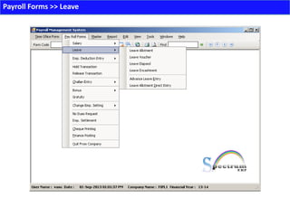 Payroll Forms >> Leave
 