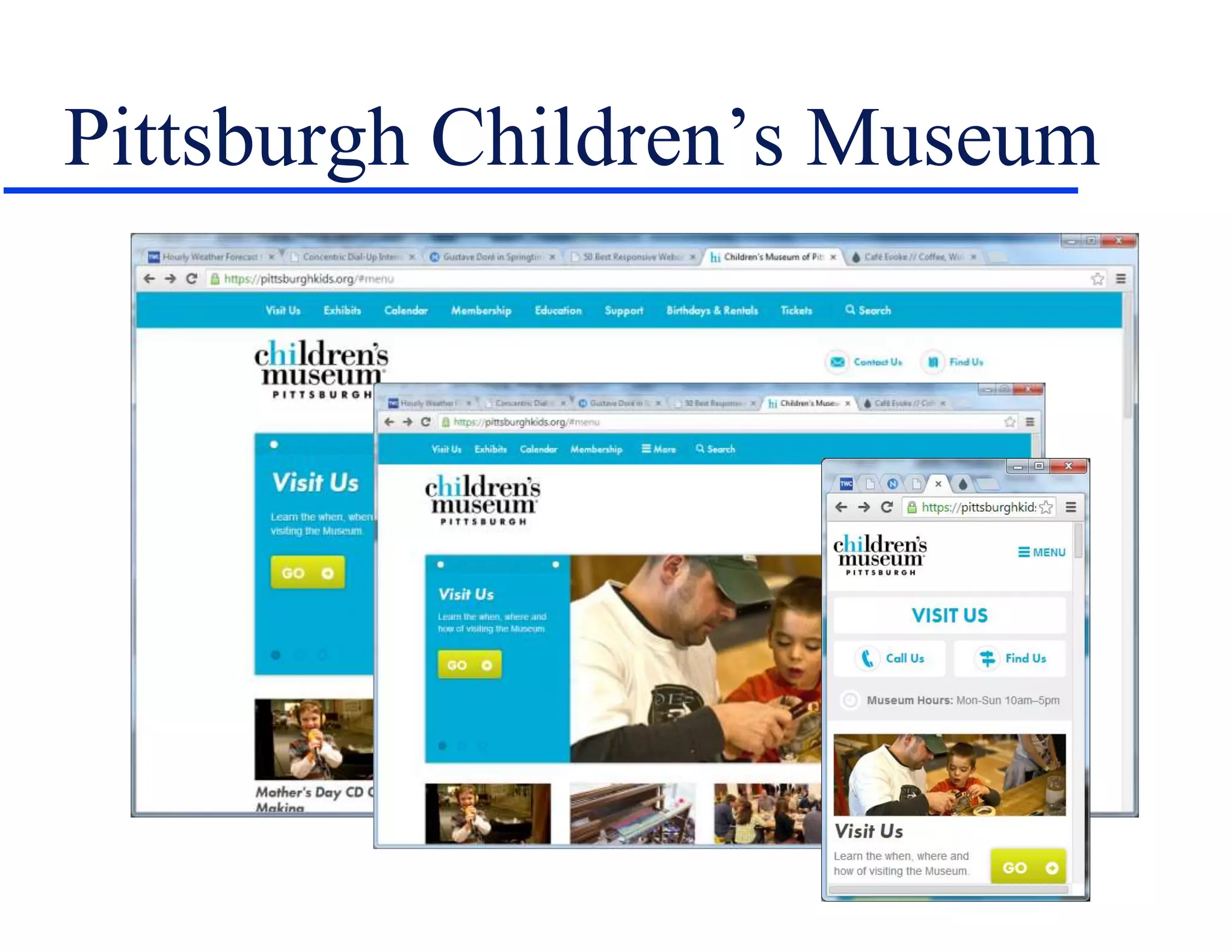 Pittsburgh Children’s Museum
 