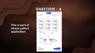 This is part of
whose patent
application
QUESTION - 6
 