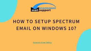 Spectrum Email Setting
 